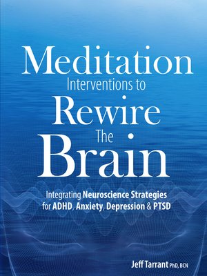 cover image of Meditation Interventions to Rewire the Brain